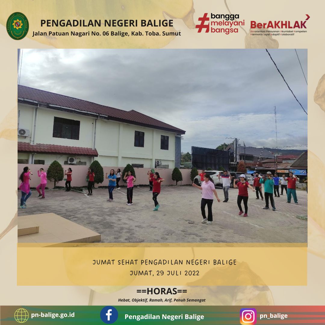 KEGIATAN OLAHRAGA HARI JUMAT - SENAM PAGI BERSAMA PENGADILAN NEGERI BALIGE